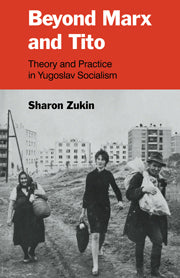 Beyond Marx and Tito