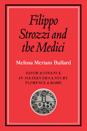 Filippo Strozzi and the Medici