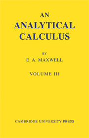 An Analytical Calculus: Volume 3
