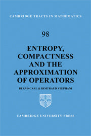 Entropy, Compactness and the Approximation of Operators