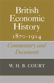 British Economic History 1870–1914