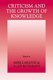 Criticism and the Growth of Knowledge: Volume 4