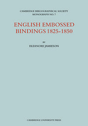 English Embossed Bindings 1825–50