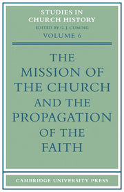 The Mission of the Church and the Propagation of the Faith