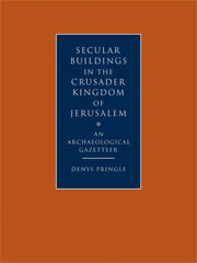 Secular Buildings in the Crusader Kingdom of Jerusalem