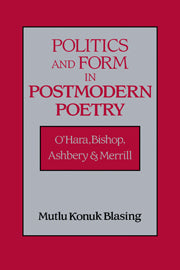 Politics and Form in Postmodern Poetry