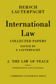 International Law: Volume 2, The Law of Peace, Part 1, International Law in General