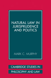 Natural Law in Jurisprudence and Politics