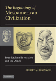 The Beginnings of Mesoamerican Civilization