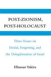 Post-Zionism, Post-Holocaust
