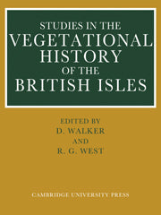 Studies in the Vegetational History of the British Isles