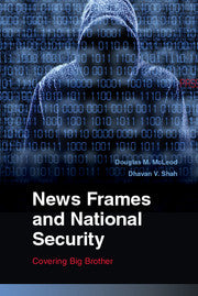 News Frames and National Security