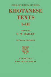 Indo-Scythian Studies: Being Khotanese Texts Volume I–III: Volume 1-3