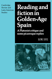 Reading and Fiction in Golden-Age Spain