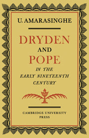 Dryden and Pope in the Early Nineteenth-Century