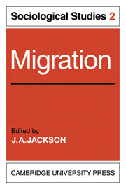 Migration: Volume 2, Sociological Studies