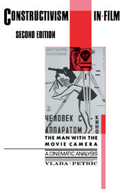 Constructivism in Film - A Cinematic Analysis