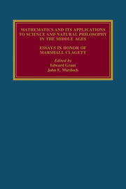 Mathematics and its Applications to Science and Natural Philosophy in the Middle Ages