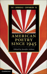 The Cambridge Companion to American Poetry since 1945