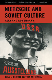 Nietzsche and Soviet Culture
