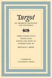 Turgot on Progress, Sociology and Economics