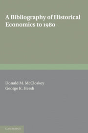 A Bibliography of Historical Economics to 1980