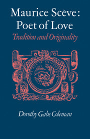 Maurice Scève Poet of Love
