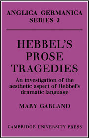 Hebbel's Prose Tragedies