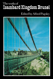 The Works of Isambard Kingdom Brunel