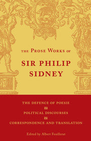 The Defence of Poesie, Political Discourses, Correspondence and Translation: Volume 3