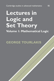 Lectures in Logic and Set Theory: Volume 1, Mathematical Logic