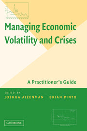 Managing Economic Volatility and Crises