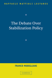 The Debate Over Stabilization Policy