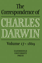 The Correspondence of Charles Darwin: Volume 17, 1869