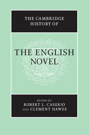 The Cambridge History of the English Novel
