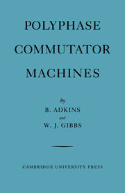 Polyphase Commutator Machines