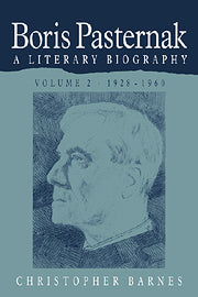 Boris Pasternak: Volume 2, 1928–1960