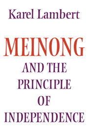 Meinong and the Principle of Independence