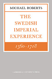 The Swedish Imperial Experience 1560–1718