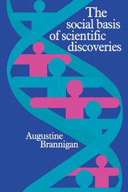 The Social Basis of Scientific Discoveries