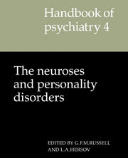 Handbook of Psychiatry: Volume 4, The Neuroses and Personality Disorders