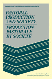 Pastoral Production and Society/Production pastorale et société