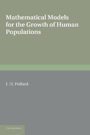 Mathematical Models for the Growth of Human Populations