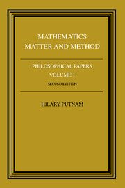 Philosophical Papers: Volume 1, Mathematics, Matter and Method
