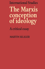 The Marxist Conception of Ideology