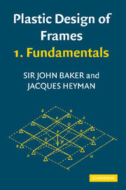 Plastic Design of Frames 1 Fundamentals