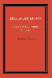 Philosophical Papers: Volume 3, Realism and Reason