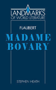 Flaubert: Madame Bovary
