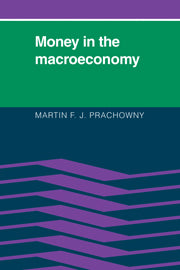 Money in the Macroeconomy
