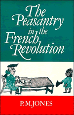 The Peasantry in the French Revolution